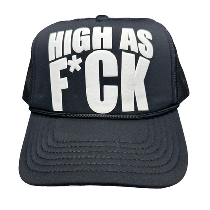 HIGH AS FUCK TRUCKER HAT